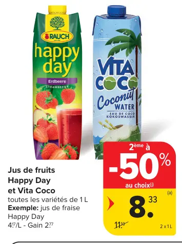 Offre: Jus de fruits Happy Day et Vita Coco