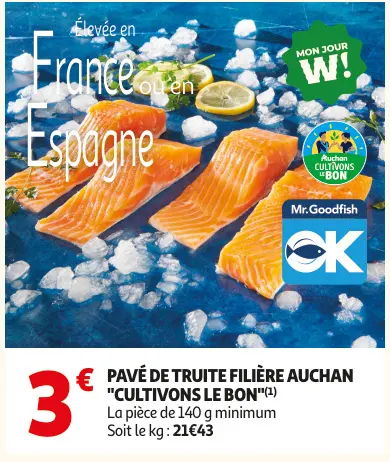 Offre: Pavé de truite filière Auchan