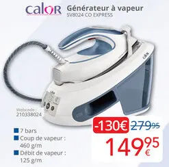 Offre: Calor Générateur à vapeur SV8024 CO EXPRESS