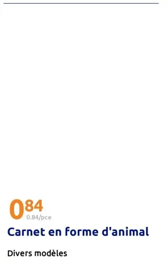 Offre: Carnet en forme d'animal