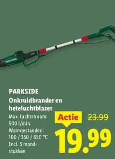 Aanbieding: Onkruidbrander en heteluchtblazer