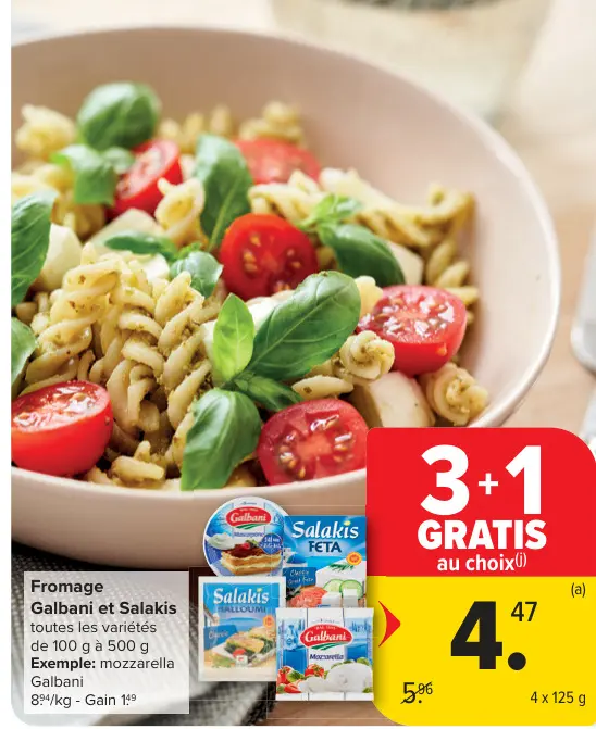 Offre: Fromage Galbani et Salakis