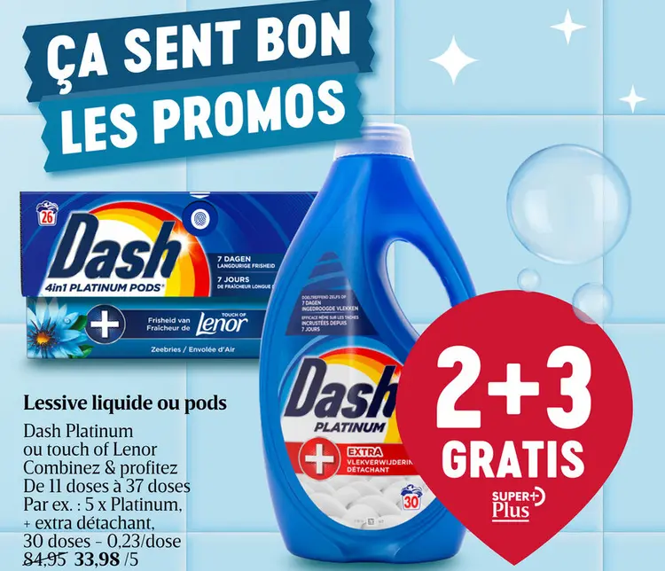 Offre: Dash Platinum Lessive liquide ou pods