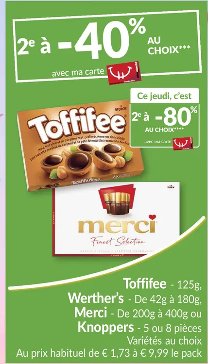 Offre: Toffifee, Werther's, Merci ou Knoppers