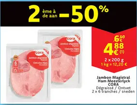 Offre: Jambon Magistral Ham Meesterlyck
