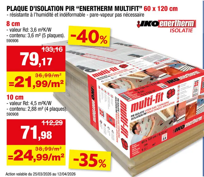 Offre: Multi-Fit panneau isolant 120x60x8 cm R3,6 3,6m²