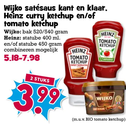 Aanbieding: Wijko satésaus kant en klaar, Heinz curry ketchup en/of tomato ketchup