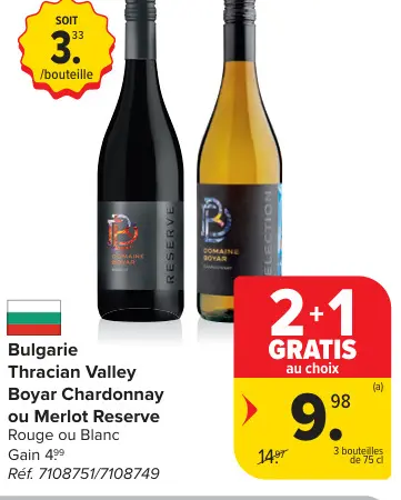 Offre: Boyar Chardonnay ou Merlot Reserve
