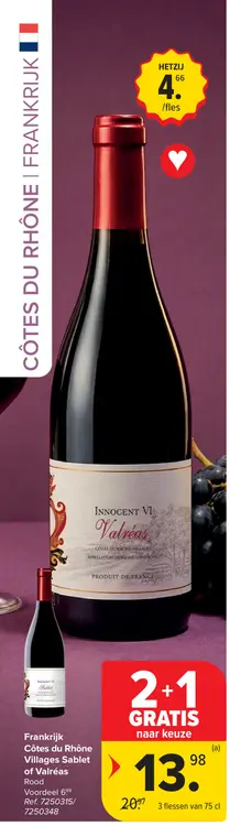 Promotie: Côtes du Rhône Villages Sablet of Valréas