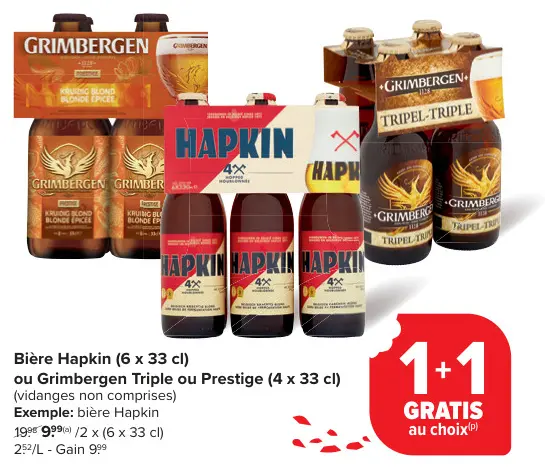 Offre: Bière Hapkin ou Grimbergen Triple ou Prestige
