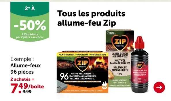 Offre: Tous les produits allume-feux Zip