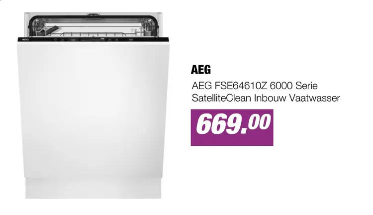 Aanbieding: AEG FSE64610Z 6000 Serie SatelliteClean Inbouw Vaatwasser