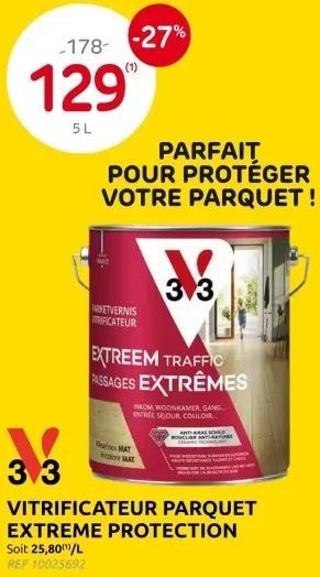 Offre: Vitrificateur parquet extreme protection