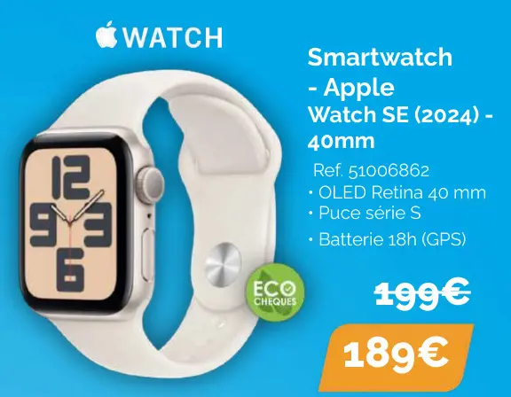 Offre: Smartwatch - Apple Watch SE (2024) - 40mm