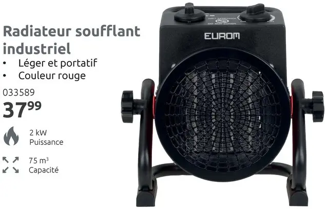 Offre: Radiateur soufflant industriel