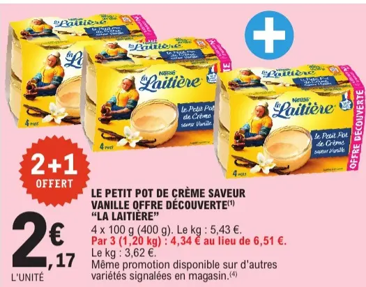 Offre: Le petit pot de crème saveur vanille offre dé