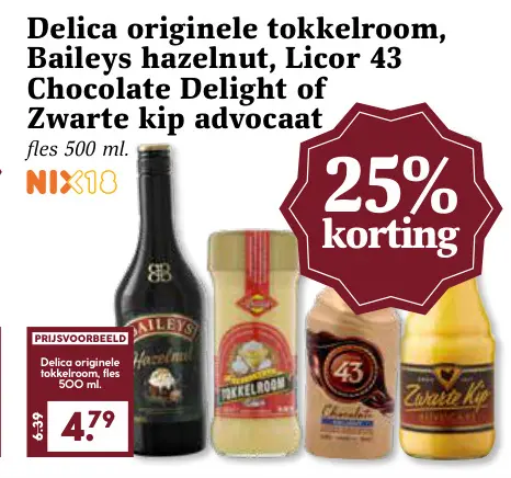 Aanbieding: Delica originele tokkelroom, Baileys hazelnut, Licor 43 Chocolate Delight of Zwarte kip advocaat