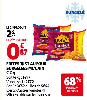 Offre: Frites just au four surgelées