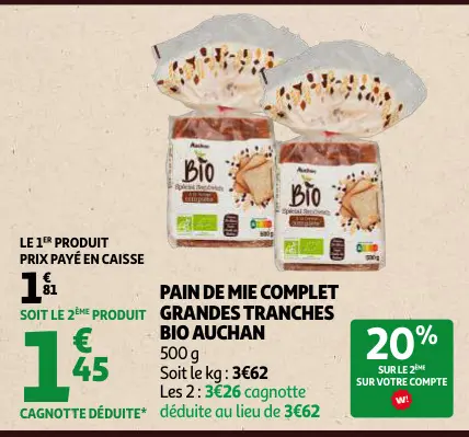 Offre: Pain de mie complet grandes tranches