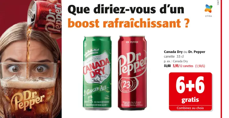 Offre: Canada Dry ou Dr. Pepper