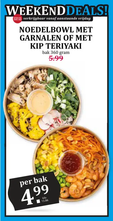 Aanbieding: Noedelbowl met garnalen of met kip teriyaki
