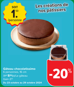 Offre: Gâteau chocolatissimo