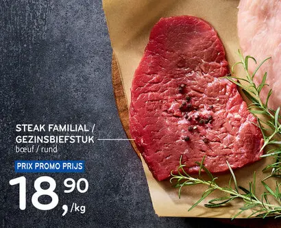 Offre: Steak familial / Gezinsbiefstuk