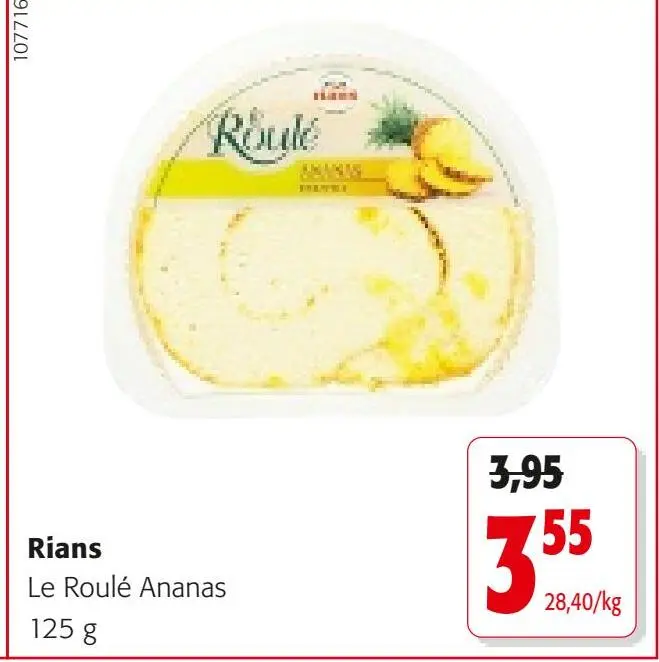 Offre: Le Roulé Ananas
