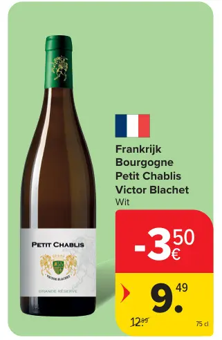 Promotie: Petit Chablis Victor Blachet Wit