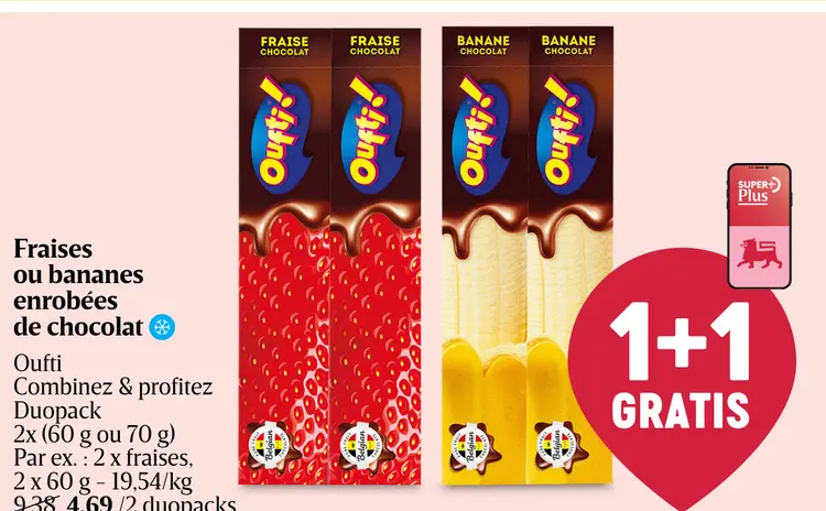 Offre: Fraises ou bananes enrobées de chocolat