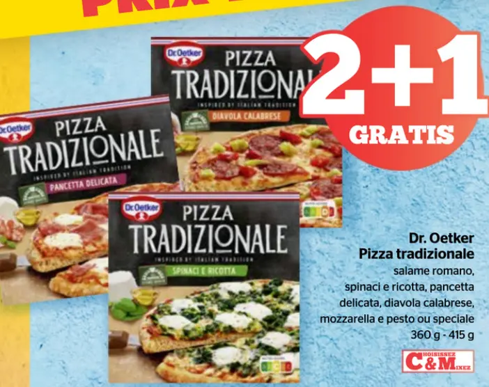Offre: Pizza tradizionale