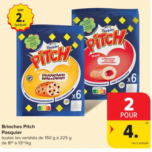 Offre: Brioches Pitch