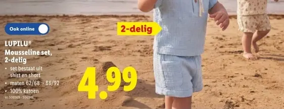 Promotie: Mousseline set