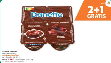 Offre: Danone Danette tout l'assortiment combinez &