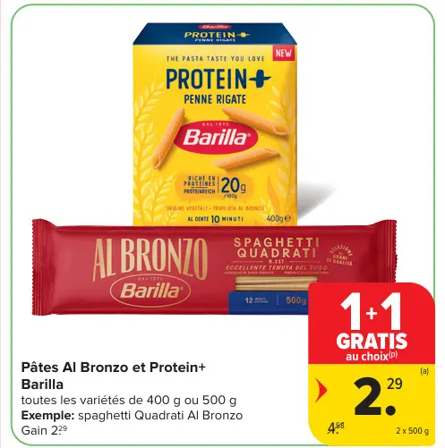 Offre: Pâtes Al Bronzo et Protein+