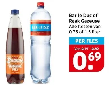 Aanbieding: Bar le Duc of Raak Gazeuse