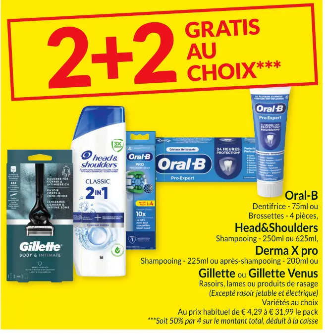 Offre: Oral B, Head & Shoulders, Derma X Pro, Gillette ou Gillette Venus