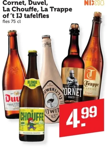 Aanbieding: Cornet, Duvel, La Chouffe, La Trappe of 't IJ tafelfles