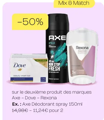 Offre: Axe, Dove, Rexona - Mix & Match