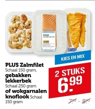 Aanbieding: PLUS Zalmfilet gebakken lekkerbek of wokgarnalen knoflook