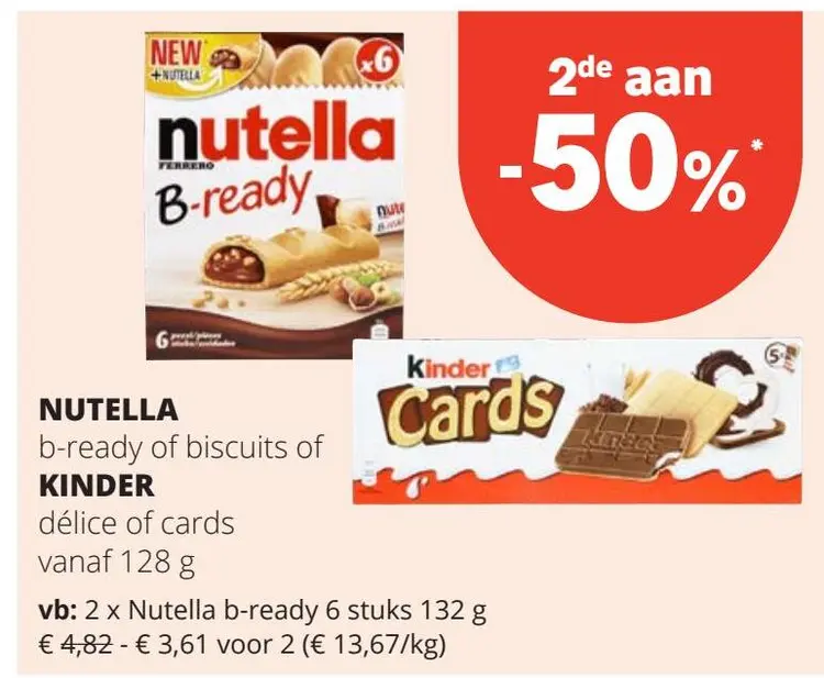 Aanbieding: Nutella b-ready or biscuits or Kinder Cards
