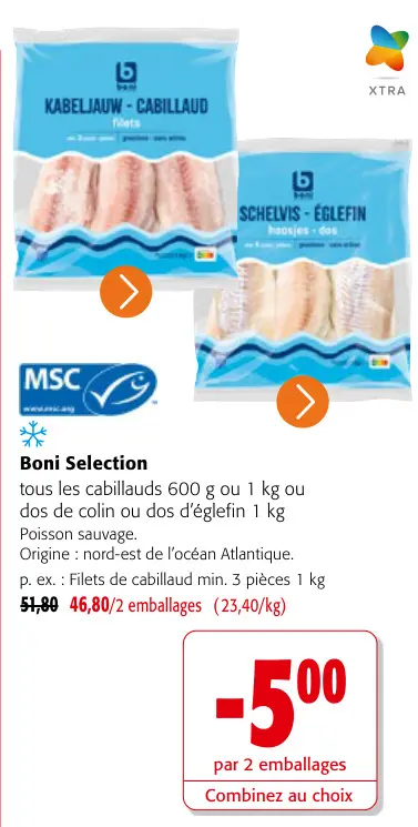 Offre: Cabillaud ou dos d'églefin