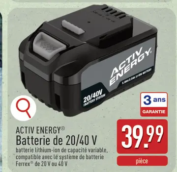 Offre: ACTIV ENERGY® Batterie de 20/40 V