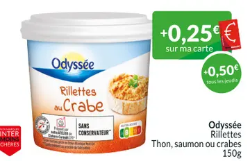 Offre: Odyssée Rillettes
