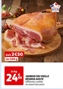 Aanbieding: JAMBON CRU VIEILLE RÉSERVE AOSTE