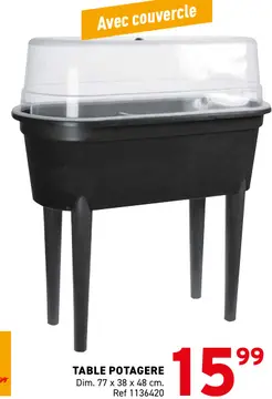 Offre: Table potagere