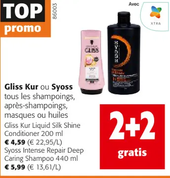 Offre: Gliss Kur ou Syoss