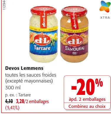Offre: Toutes les sauces froides (excepté mayonnaise
