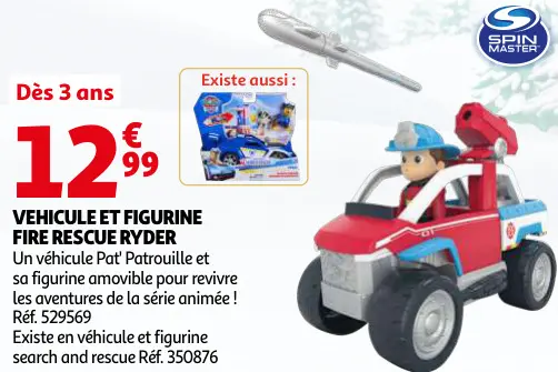 Promotie: Véhicule et figurine Fire Rescue Ryder
