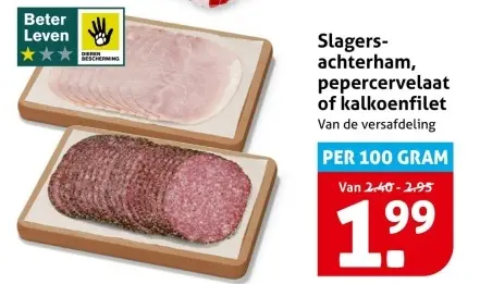 Aanbieding: Slagers-achterham, pepercervelaat of kalkoenfilet